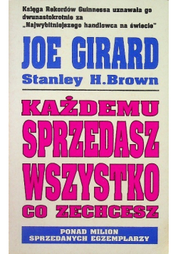 Każdemu sprzedasz wszystko co zechcesz
