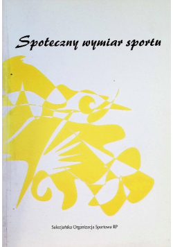 Społeczny wymiar sportu