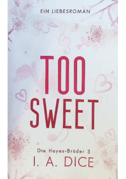 Too Sweet
