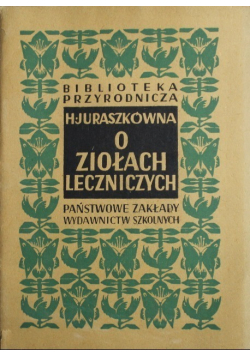 O ziołach leczniczych 1949 r.