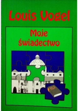 Moje świadectwo