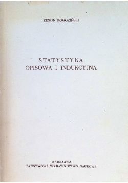 Statystyka opisowa i indukcyjna