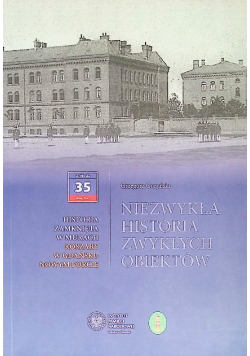 Niezwykła Historia zwykłych obiektów