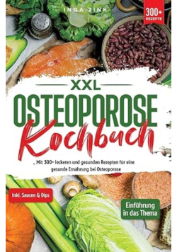 XXL Osteoporose Kochbuch