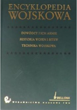 Encyklopedia wojskowa Dowódcy i ich armie historia wojen i bitew
