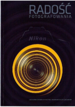 Radość fotografowania