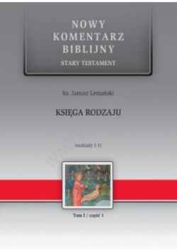 Nowy Komentarz Biblijny Tom 1 Część 1 Księga rodzaju