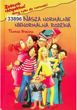 Nasza normalnie nienormalna rodzina
