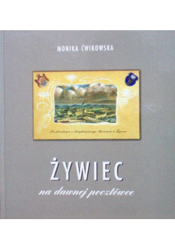 Żywiec na dawnej pocztówce