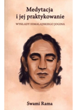 Medytacja i jej praktykowanie