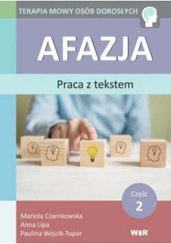 Afazja. Praca z tekstem Część 2