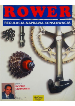 Rower regulacja naprawa konserwacja