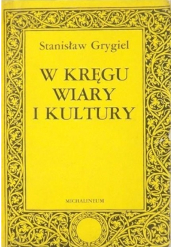 W kręgu wiary i kultury