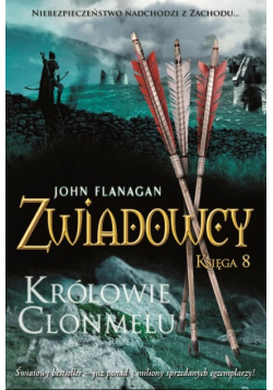 Zwiadowcy Księga 8 Królowie Clonmelu