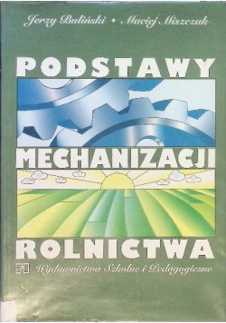 Podstawy mechanizacji rolnictwa