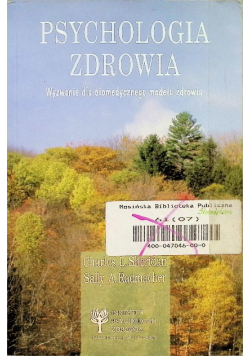 Psychologia zdrowia wyzwanie dla biomedycznego modelu zdrowia