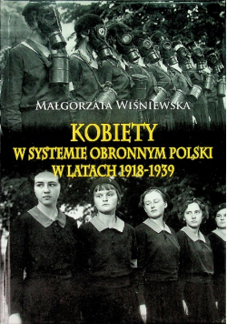 Kobiety w systemie obronnym Polski w latach 1918-1939