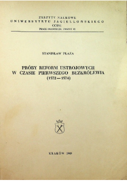 Próby reform ustrojowych w czasie pierwszego bezkrólewia