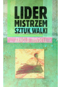 Lider mistrzem sztuk walki