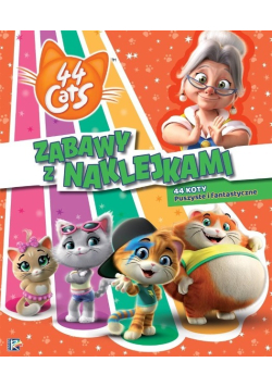 44 Koty. Zabawy z naklejkami. Puszyste i fantastyczne