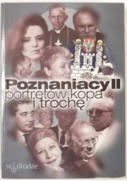 Poznaniacy II portretów kopa i trochę