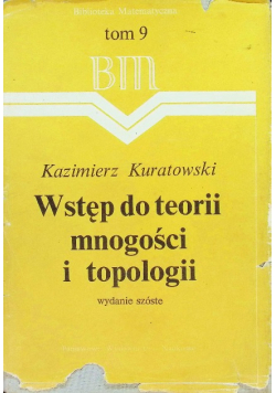 Wstęp do teorii mnogości i topologii Tom 9