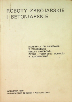 Roboty zbrojarskie i betoniarskie
