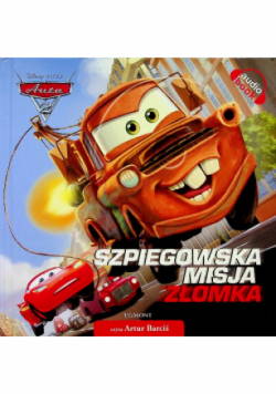 Auta Szpiegowska misja Złomka