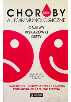 Masz to we krwi Choroby autoimmunologiczne