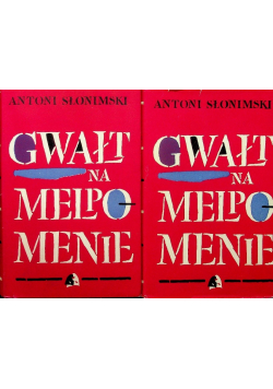 Gwałt na Melpomenie Tom 1 i 2