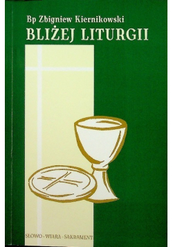 Bliżej liturgii