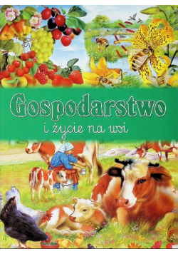 Gospodarstwo i życie na wsi
