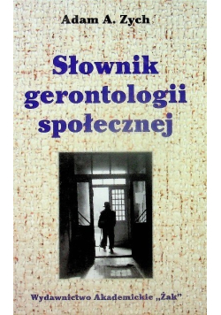 Słownik gerontologii społecznej