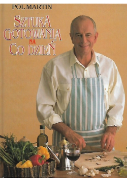 Sztuka gotowania na co dzień