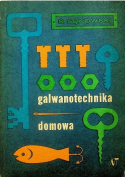 Galwanotechnika domowa