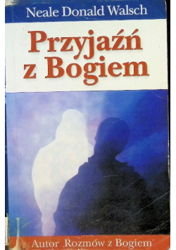 Przyjaźń z Bogiem