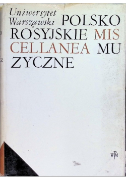 Polsko rosyjskie miscellanea muzyczne