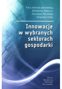 Innowacje w wybranych sektorach gospodarki