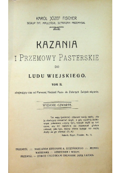 Kazania i przemowy Pasterskie do Ludu Wiejskiego 1912 r.