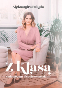 Z klasą vademecum współczesnej damy