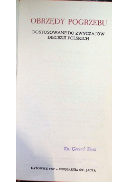 Obrzędy pogrzebu dostosowanie do zwyczajów Diecezji Polskich