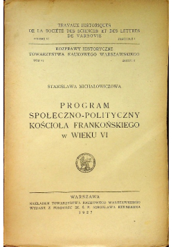 Program społeczno polityczny kościoła frankońskiego w wieku VI