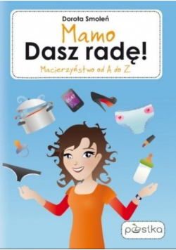 Mamo dasz radę autograf autora