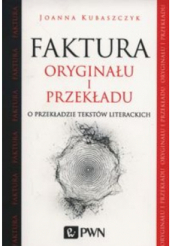 Faktura oryginału i przekładu