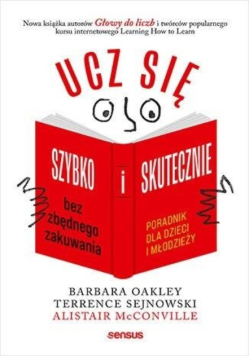 Ucz się szybko i skutecznie bez zbędnego zakuwania