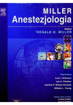 Anestezjologia Millera Tom 1