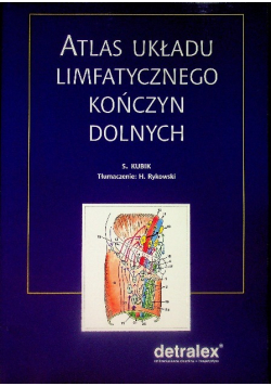 Atlas układu limfatycznego kończyn dolnych