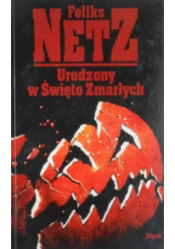 Urodzony w Święto Zmarłych