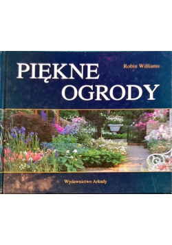 Piękne ogrody