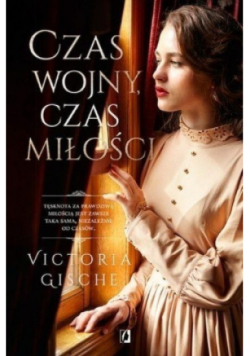 Czas wojny czas miłości